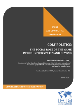 Golf Politics: the Social Role of the Game in the United States and Beyond