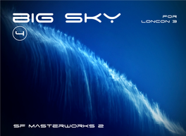 Big Sky 4 August 2557 / 2O14