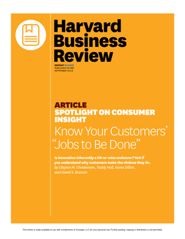 Know Your Customers' “Jobs to Be Done”