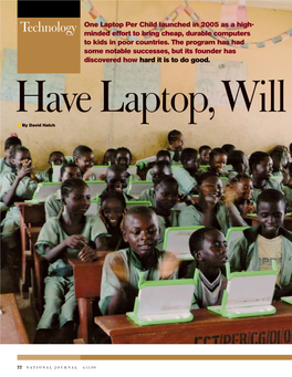 Technology One Laptop Per Child Launched in 2005 As a High