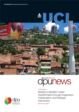 Mobility in Medellín: Urban Transformation Through Imagination