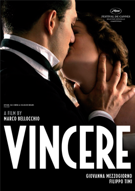 VINCERE a Film by Marco Bellocchio