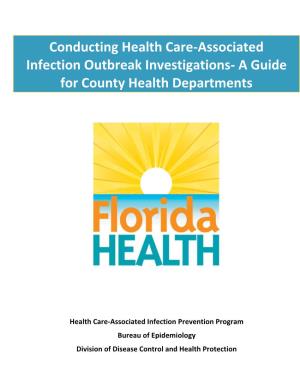 Conducting Health Care-Associated Infection Outbreak Investigations