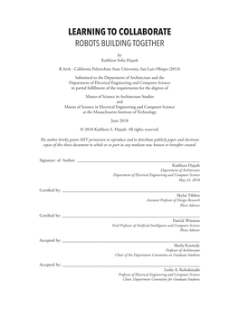 LEARNING to COLLABORATE ROBOTS BUILDING TOGETHER by Kathleen Sofia Hajash