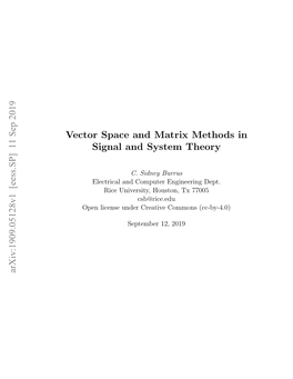 Vector Space and Matrix Methods in Signal and System Theory Arxiv