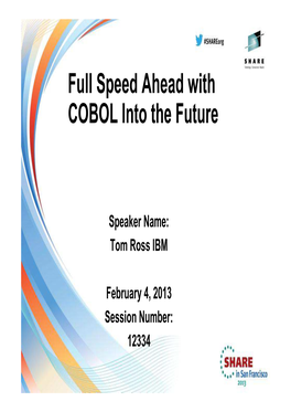 Full Speed Ahead with COBOL Into the Future
