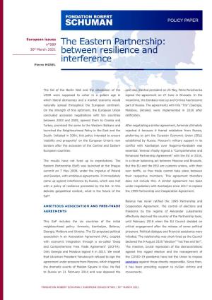 The Eastern Partnership: Between Resilience and Interference