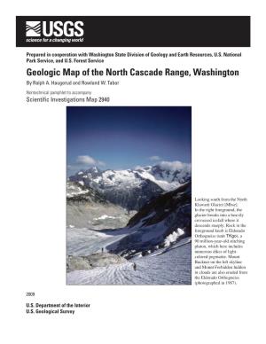 Geologic Map of the North Cascade Range, Washington by Ralph A