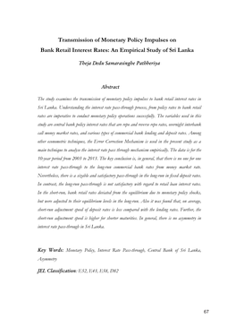 Transmission of Monetary Policy Impulses on Bank Retail Interest Rates: an Empirical Study of Sri Lanka