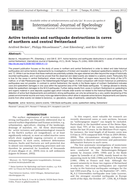 Active Tectonics and Earthquake Destructions in Caves of Northern and Central Switzerland Arnfried Becker1, Philipp Häuselmann2*, Jost Eikenberg3, and Eric Gilli4