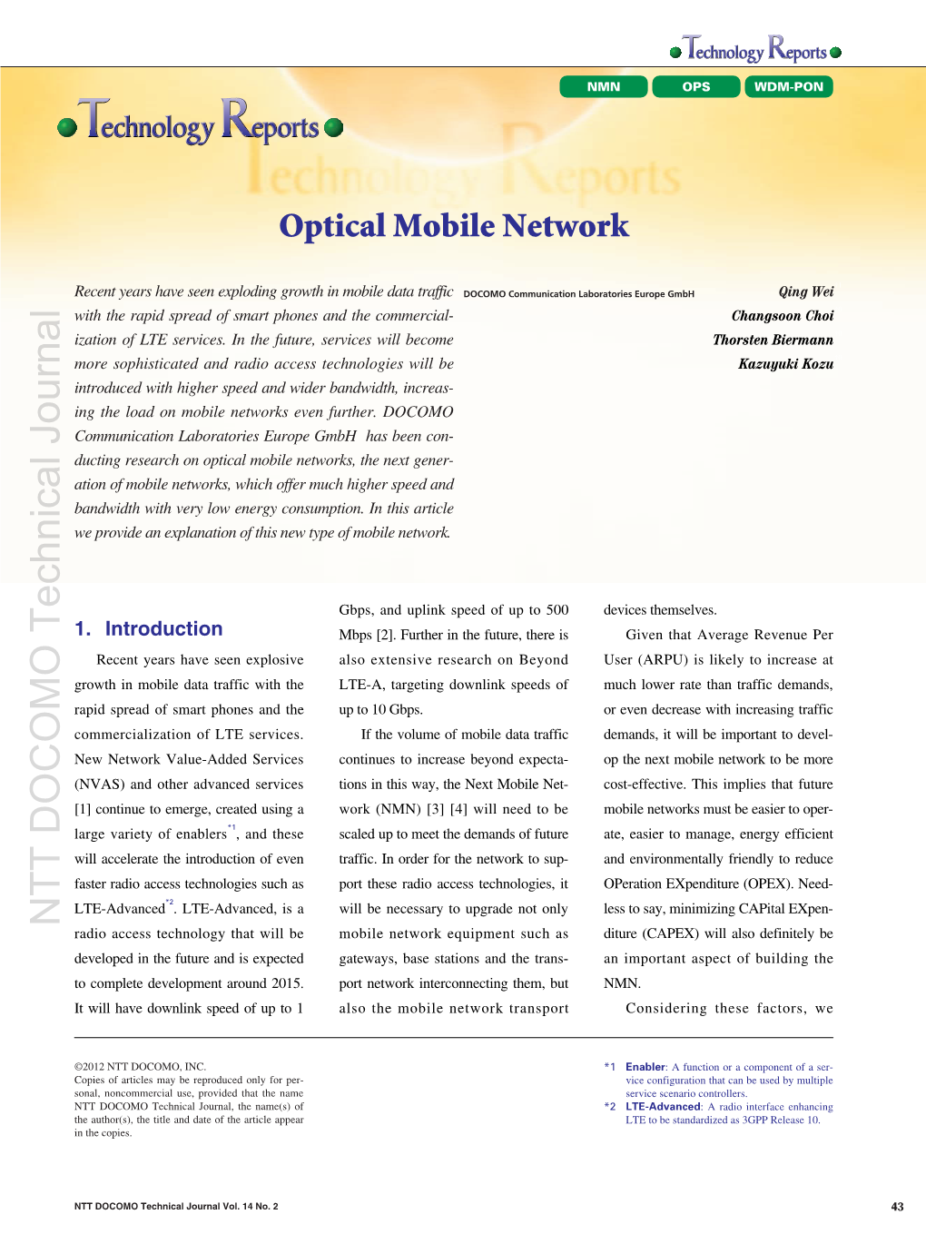 Optical Mobile Network