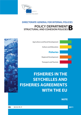Fisheries in the Seychelles and Fisheries Agreements with the Eu