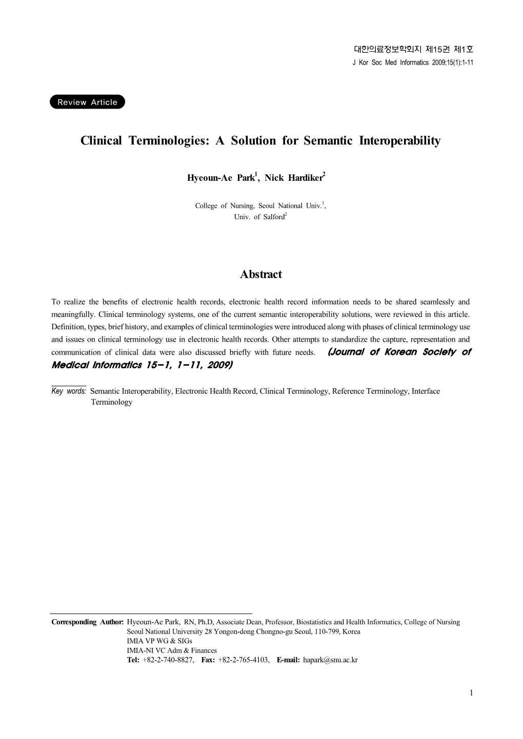 Clinical Terminologies: a Solution for Semantic Interoperability