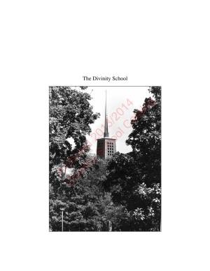 Archived 2013/2014 Divinity School Catalog Archived 2013/2014 Divinity School Catalog the Divinity School