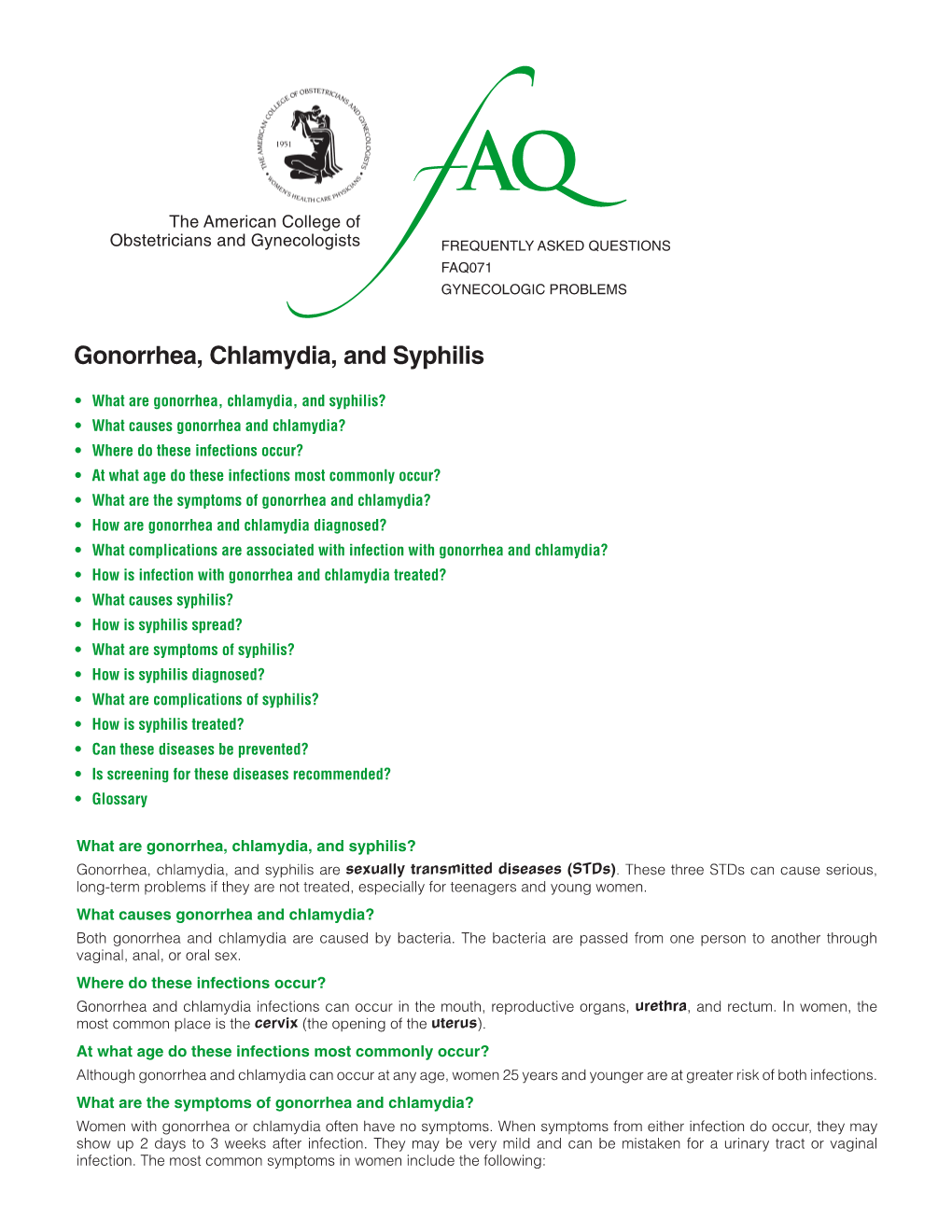 FAQ071 -- Gonorrhea, Chlamydia, and Syphilis