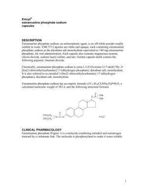 Emcyt® Estramustine Phosphate Sodium Capsules DESCRIPTION