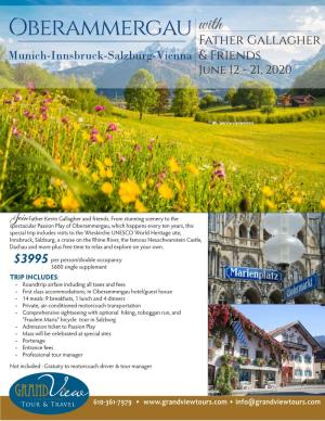 Oberammergau with Father Gallagher Munich-Innsbruck-Salzburg-Vienna & Friends June 12 - 21, 2020