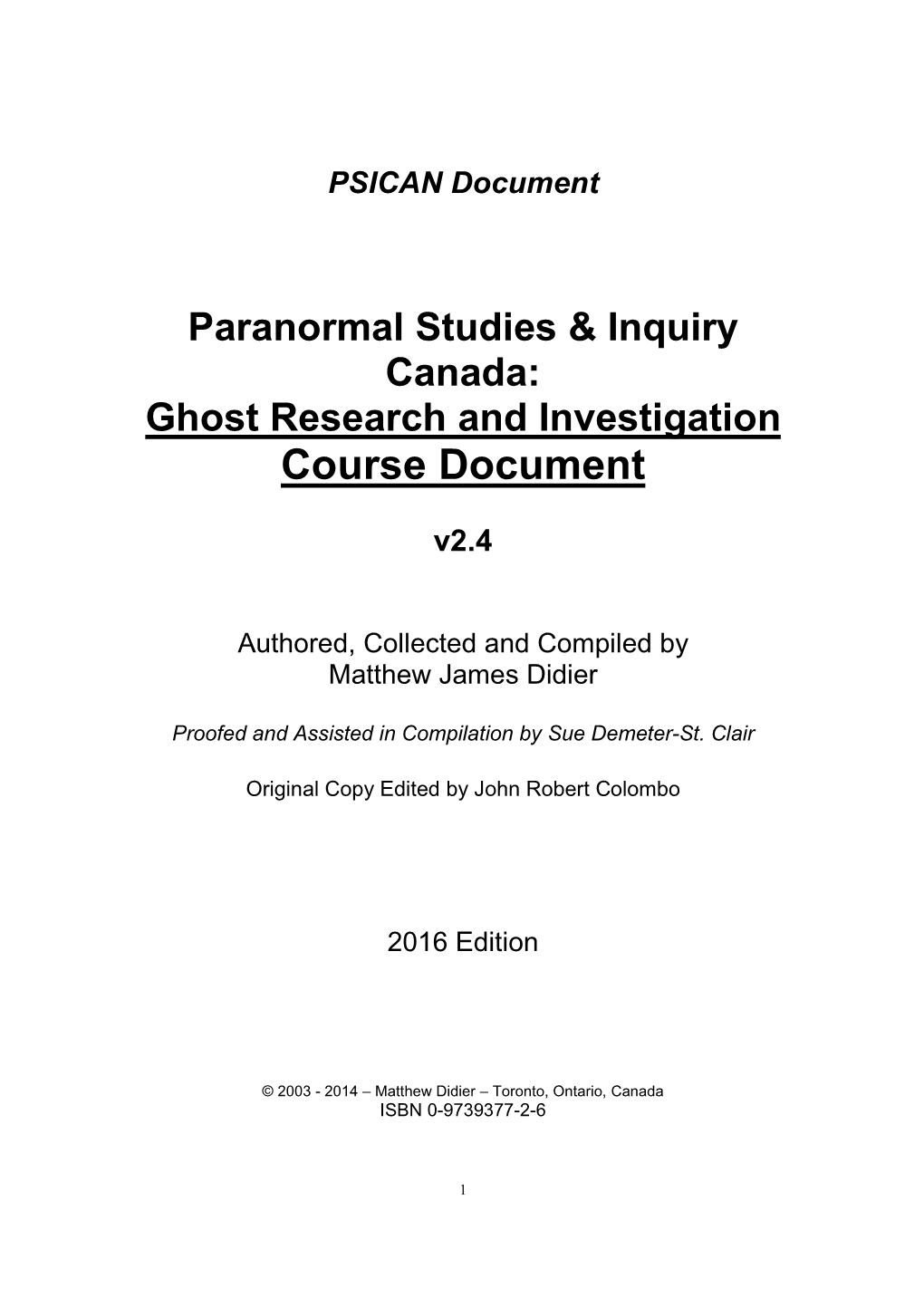 Torontoghosts Ontarioghosts PSICAN Ghost Research and Investigation