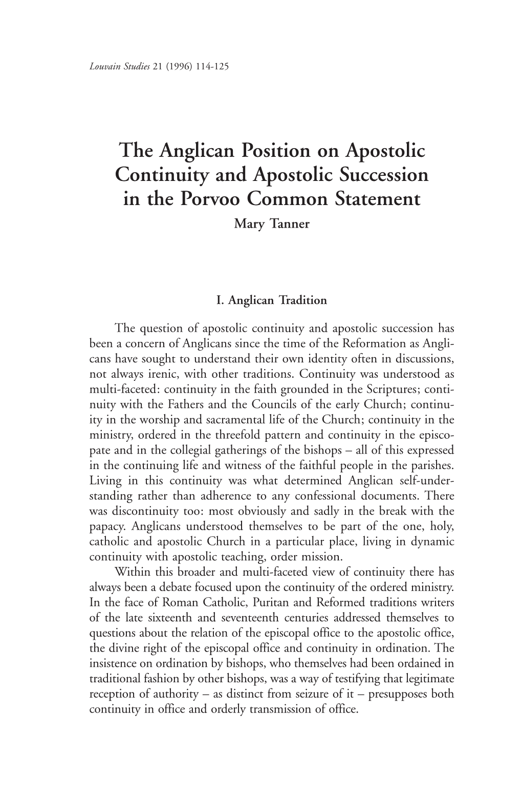 The Anglican Position on Apostolic Continuity and Apostolic Succession in the Porvoo Common Statement Mary Tanner
