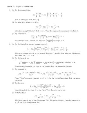 Math 142 – Quiz 6 – Solutions 1. (A) by Direct Calculation, Lim 1+3N 2
