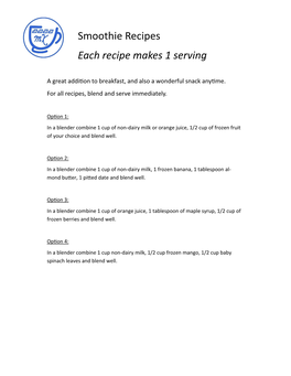 Smoothie Recipes Each Recipe Makes 1 Serving