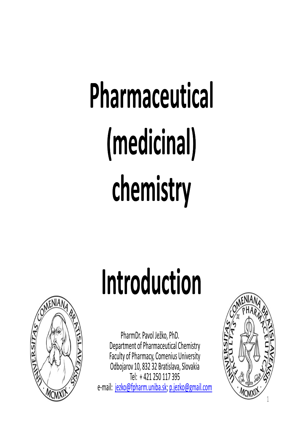 Pharmaceutical (Medicinal) Chemistry Introduction