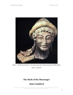 The Myth of the Messenger Jules Cashford