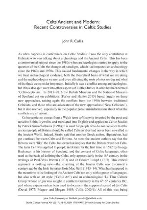 Celts Ancient and Modern: Recent Controversies in Celtic Studies