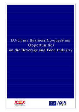 EU-China Business Co-Operation Opportunities on the Beverage And