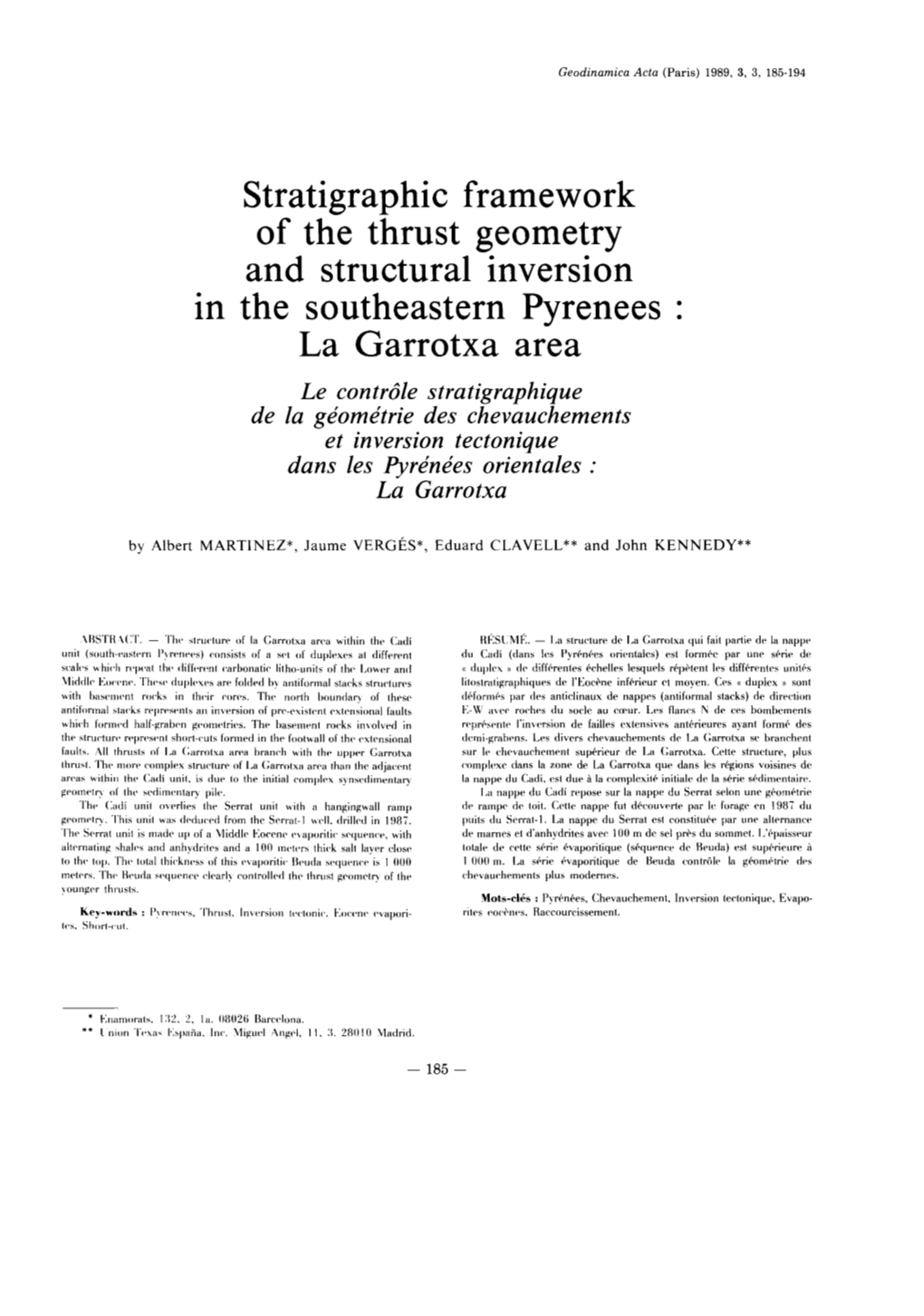 Stratigraphic Framework of the Thrust Geometry and Structural Inversion