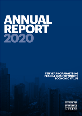 Ten Years of Analysing Peace & Quantifying Its Economic