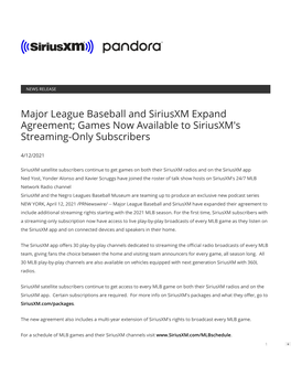 Major League Baseball and Siriusxm Expand Agreement; Games Now Available to Siriusxm's Streaming-Only Subscribers