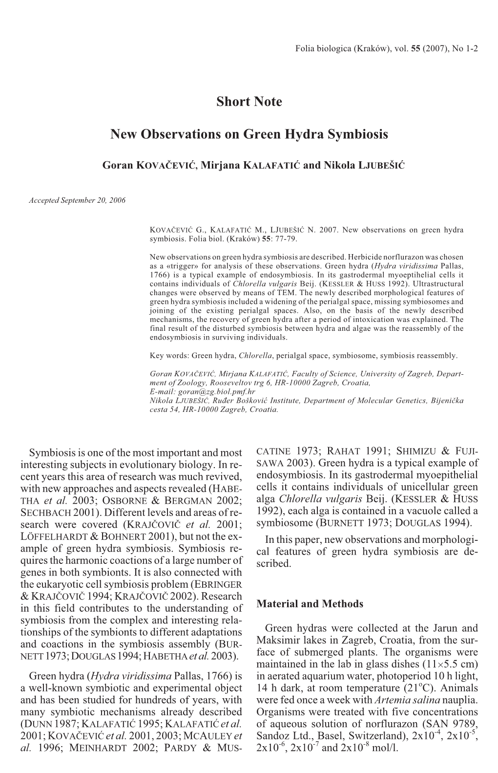 New Observations on Green Hydra Symbiosis