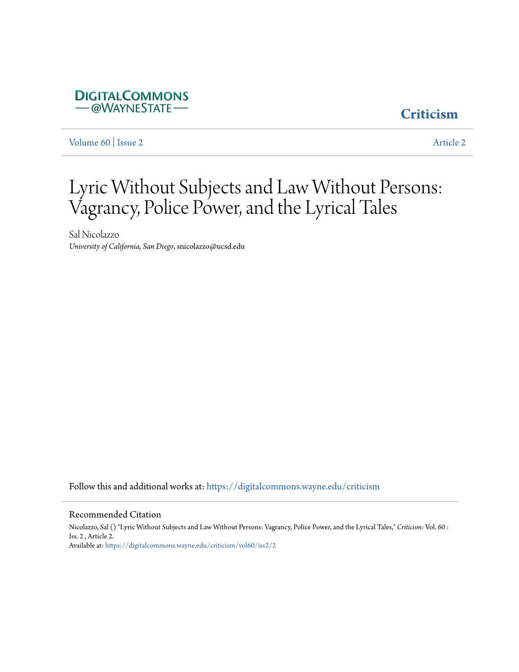 Lyric Without Subjects and Law Without Persons: Vagrancy, Police Power, and the Lyrical Tales Sal Nicolazzo University of California, San Diego, Snicolazzo@Ucsd.Edu