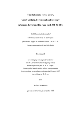 The Hellenistic Royal Court. Court Culture, Ceremonial and Ideology