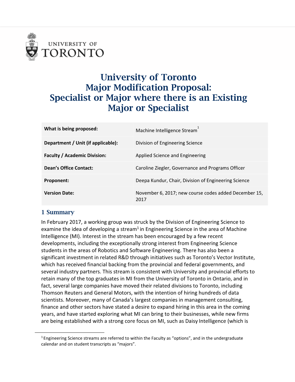 University of Toronto Major Modification Proposal: Specialist Or Major Where There Is an Existing Major Or Specialist