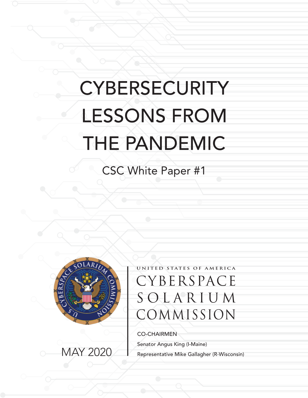 [CSC] Cybersecurity Lessons Learned from the Pandemic