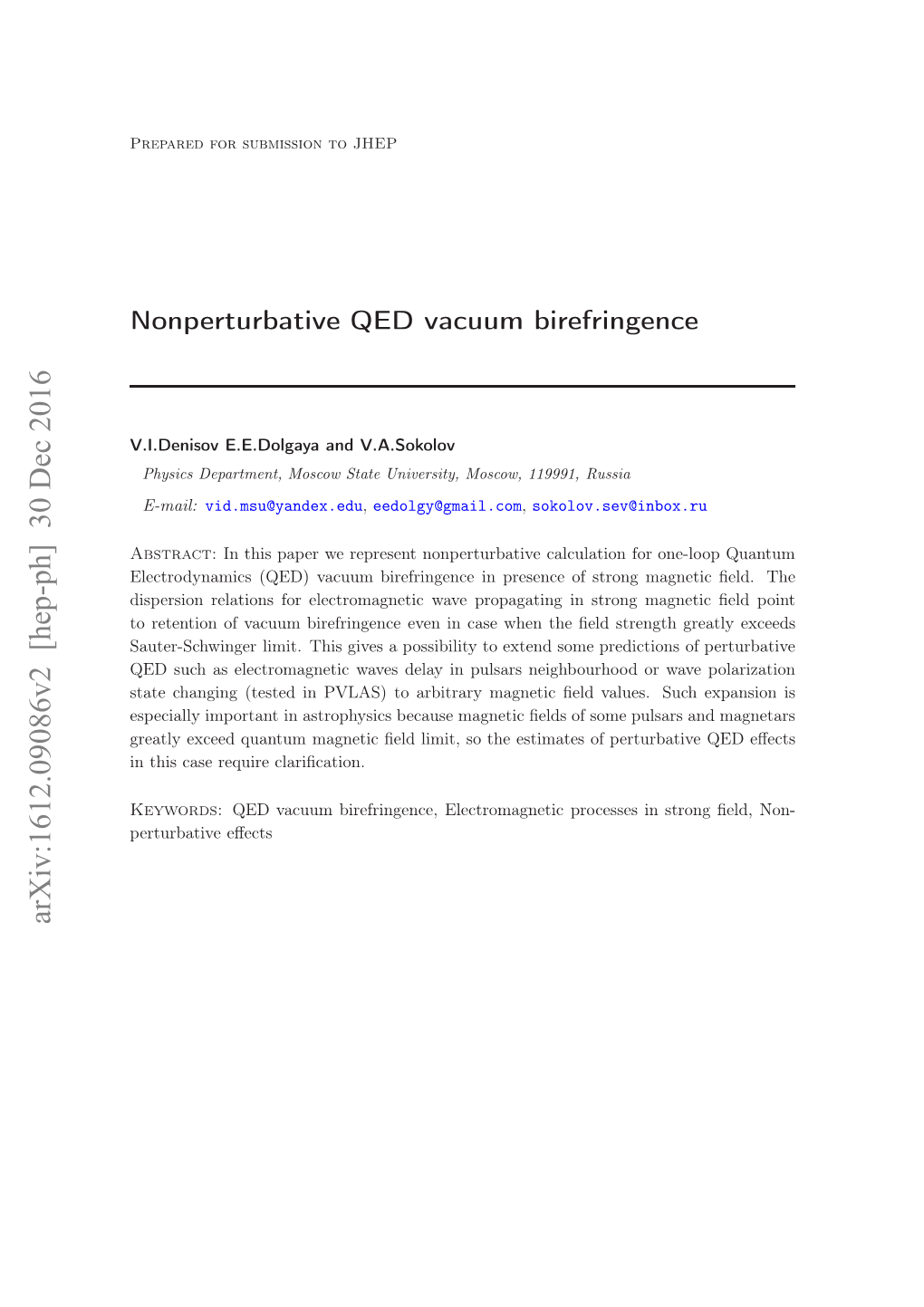 Nonperturbative QED Vacuum Birefringence