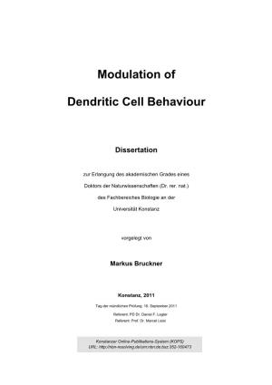 Modulation of Dendritic Cell Behaviour