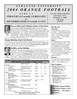 2004 ORANGE FOOTBALL GAME # 6 Carrier Dome (49,262) Syracuse, N.Y