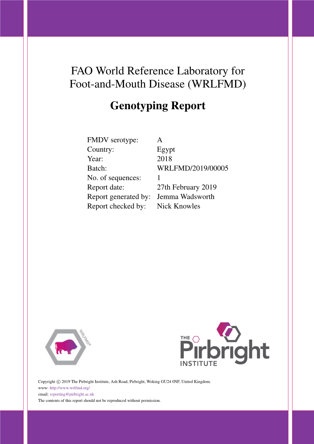 FAO World Reference Laboratory for Foot-And-Mouth Disease (WRLFMD) Genotyping Report