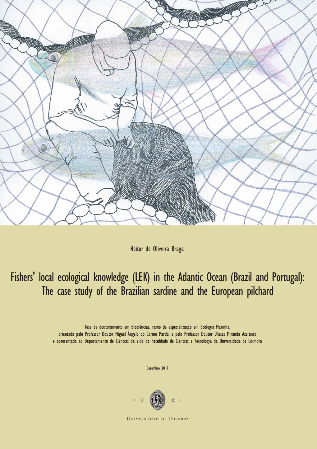 Fishers' Local Ecological Knowledge (LEK) in the Atlantic Ocean (Brazil and Portugal): the Case Study of the Brazilian Sardine and the European Pilchard