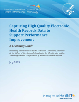Capturing High Quality Electronic Health Records Data to Support Performance Improvement a Learning Guide