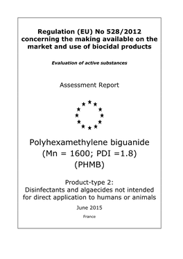 Polyhexamethylene Biguanide (Mn = 1600; PDI =1.8) (PHMB)