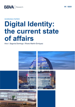 Digital Identity: the Current State of Affairs Ana I