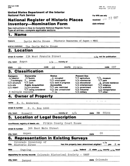 National Register of Historic Places Inventory—Nomination Form 1. Name 2. Location 3. Classification 5. Location Off Legal