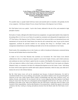 A Panegyric to the Memory of His Honor Counselor Johnnie N. Lewis Former Chief Justice of the Supreme Court of Liberia Delivered by H.E