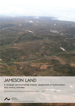 JAMESON LAND a Strategic Environmental Impact Assessment of Hydrocarbon and Mining Activities