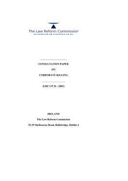 Consultation Paper on Corporate Killing