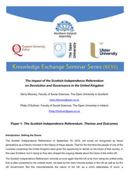 The Scottish Independence Referendum: Themes and Outcomes